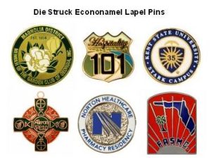 Die Struck Econonamel Lapel Pins